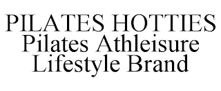 PILATES HOTTIES PILATES ATHLEISURE LIFESTYLE BRAND