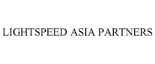 LIGHTSPEED ASIA PARTNERS