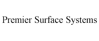 PREMIER SURFACE SYSTEMS