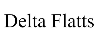 DELTA FLATTS