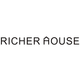 RICHER HOUSE