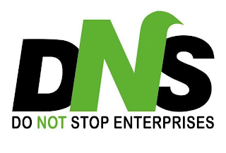 DNS DO NOT STOP ENTERPRISES