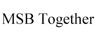 MSB TOGETHER