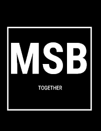 MSB TOGETHER