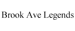 BROOK AVE LEGENDS