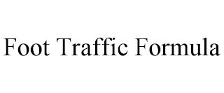 FOOT TRAFFIC FORMULA