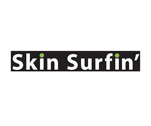 SKIN SURFIN'