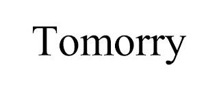 TOMORRY
