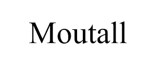 MOUTALL