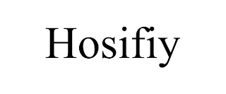 HOSIFIY