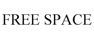 FREE SPACE