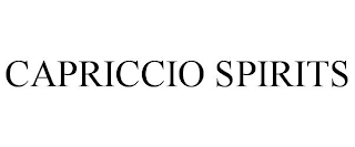 CAPRICCIO SPIRITS