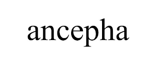 ANCEPHA