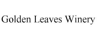 GOLDEN LEAVES WINERY