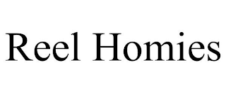 REEL HOMIES