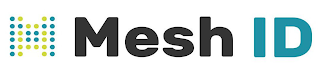 MESH ID
