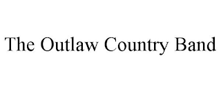 THE OUTLAW COUNTRY BAND
