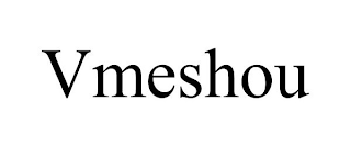 VMESHOU