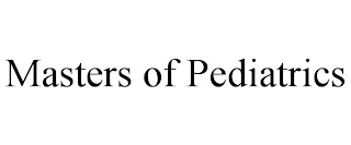 MASTERS OF PEDIATRICS