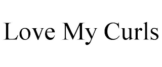 LOVE MY CURLS