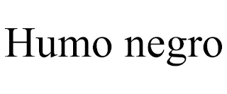 HUMO NEGRO