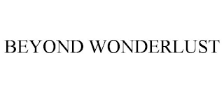 BEYOND WONDERLUST