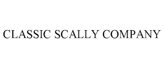 CLASSIC SCALLY COMPANY