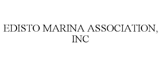 EDISTO MARINA ASSOCIATION, INC