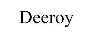 DEEROY