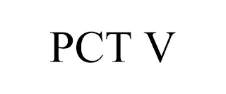 PCT V