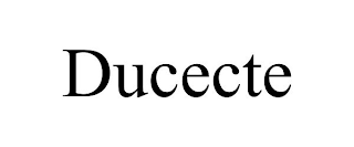 DUCECTE