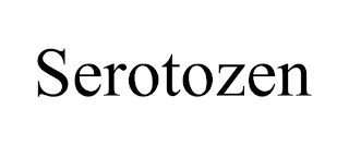 SEROTOZEN