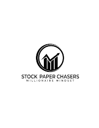 STOCK PAPER CHASERS MILLIONAIRE MINDSET