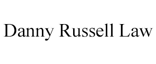 DANNY RUSSELL LAW