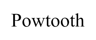 POWTOOTH