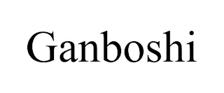 GANBOSHI