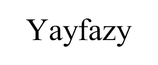 YAYFAZY