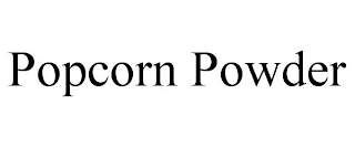 POPCORN POWDER