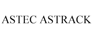 ASTEC ASTRACK