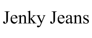 JENKY JEANS