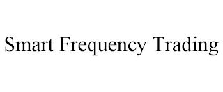 SMART FREQUENCY TRADING