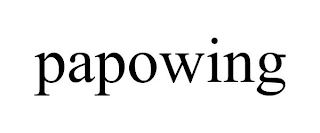 PAPOWING