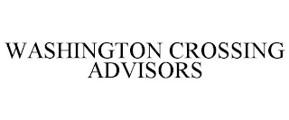 WASHINGTON CROSSING ADVISORS