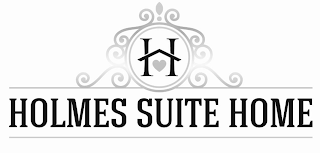 H HOLMES SUITE HOME