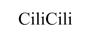 CILICILI