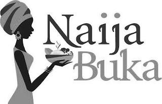 NAIJA BUKA