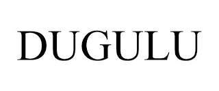 DUGULU