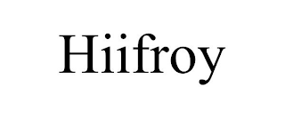 HIIFROY