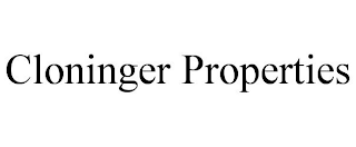 CLONINGER PROPERTIES