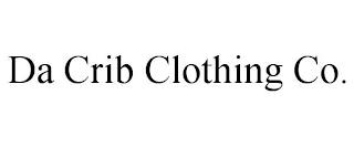 DA CRIB CLOTHING CO.